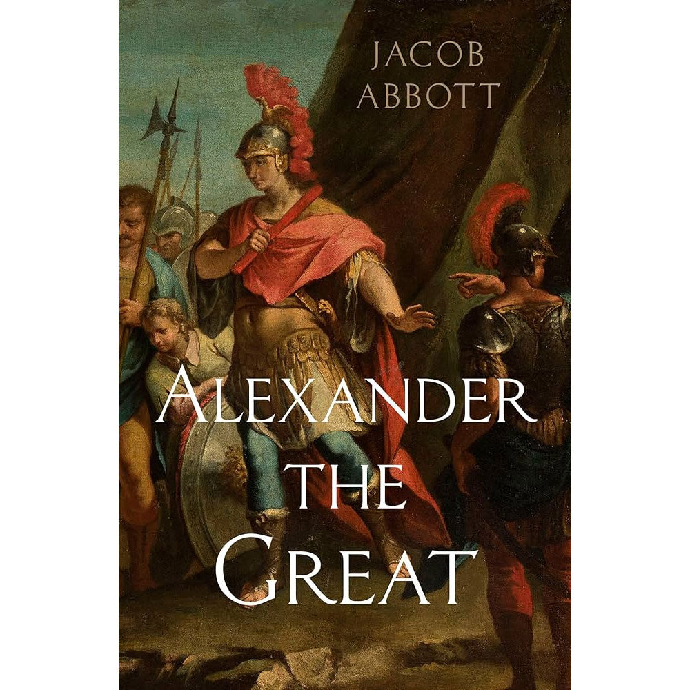 Alexander the Great by Jacob Abbott - Audiobook (MP3 320kbps)