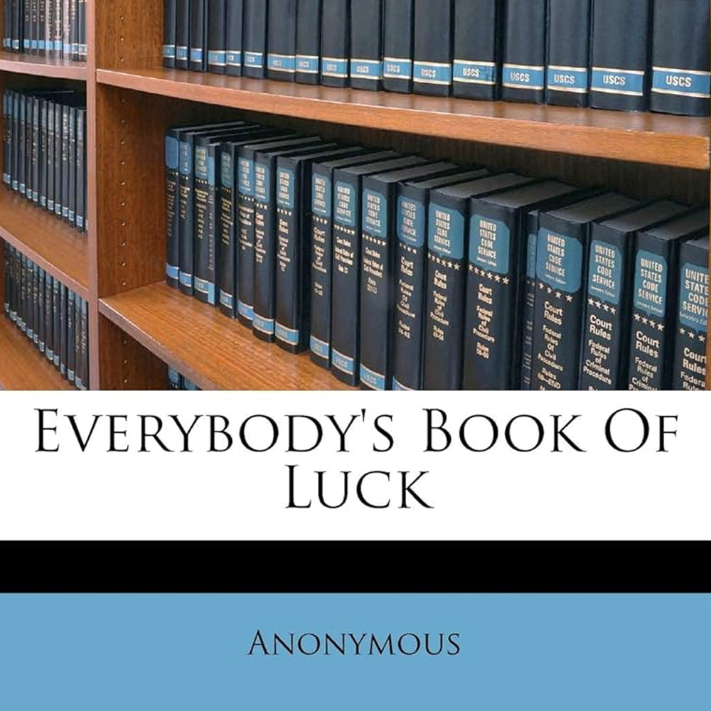 Everybody's Book of Luck – Audiobook (MP3) by Anonymous